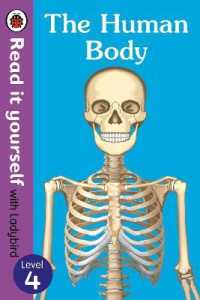 READ IT YOURSELF LEVEL 4: THE HUMAN BODY