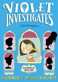 VIOLET INVESTIGATES: THE SMUGGLERS