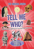 TELL ME WHO