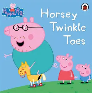 PEPPA PIG: HORSEY TWINKLE TOES