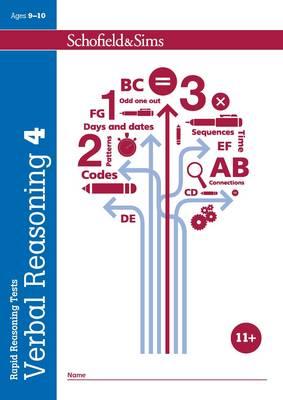 SCHOFIELD & SIMS: RAPID REASONING TESTS VERBAL REASOINIG 4