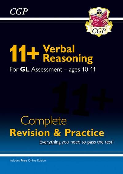 CGP 11+ VERBAL REASONING GL ASSESSMENT COMPLETE PRACTICE AGES 10-11