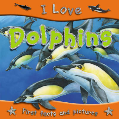 I LOVE WHALES & DOLPHINS