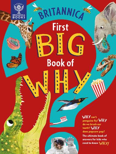 BRITANNICA: FIRST BIG BOOK OF WHY