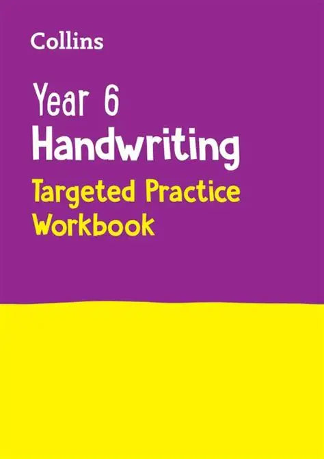 COLLINS YEAR 6 HANDWRITING TARGETED PRACTICE WORKBOOK