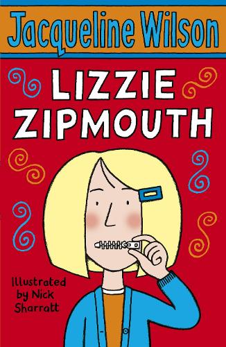 JACQUELINE WILSON: LIZZIE ZIPMOUTH